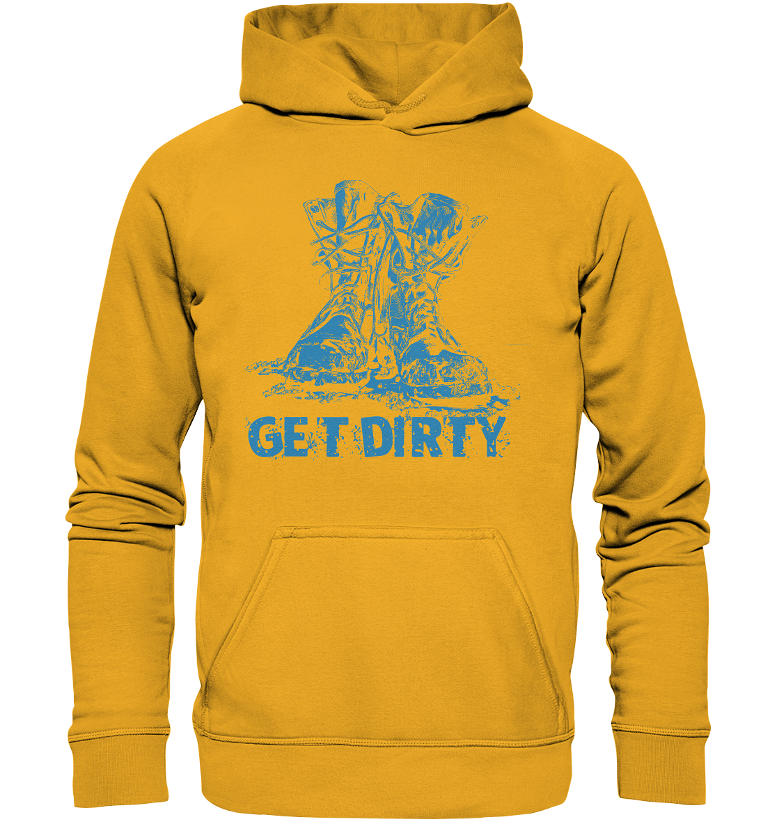 Get Dirty - Basic Unisex Hoodie