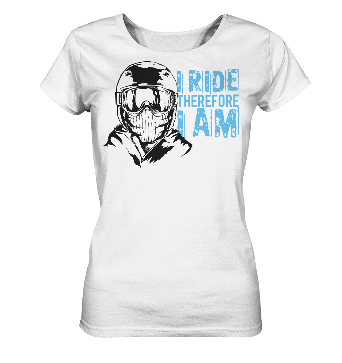 I Ride therefore I am - asking snowboarding Ladies Organic Reespray T-Shirt