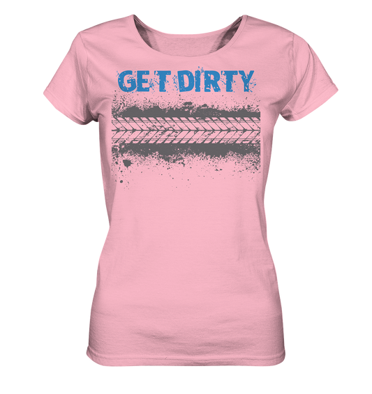 GET DIRTY TYRE - Mountain Biking Ladies Organic  Reespray T-Shirt