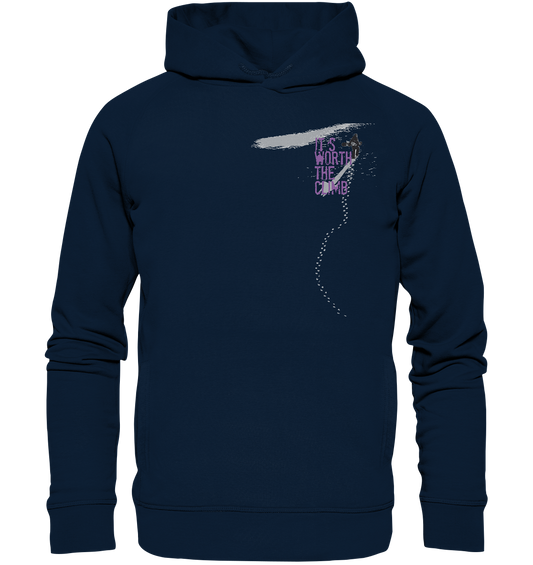 ITS WORTH THE CLIMB  - Snowboarding Organic Unisex  Reespray Hoodie