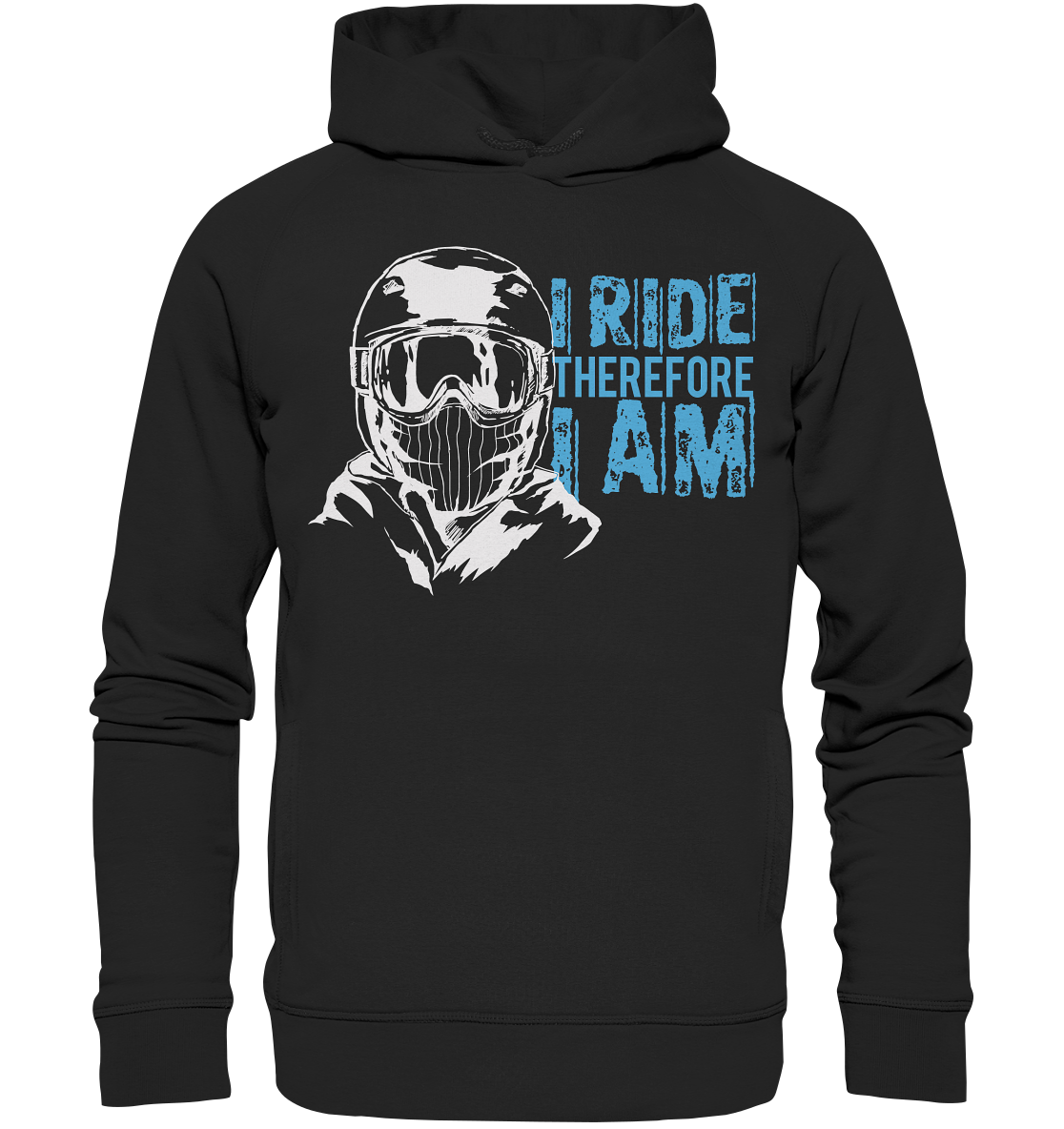 I Ride therefore I am - Organic Unisex skiing Snowboarding Fashion Reespray Hoodie