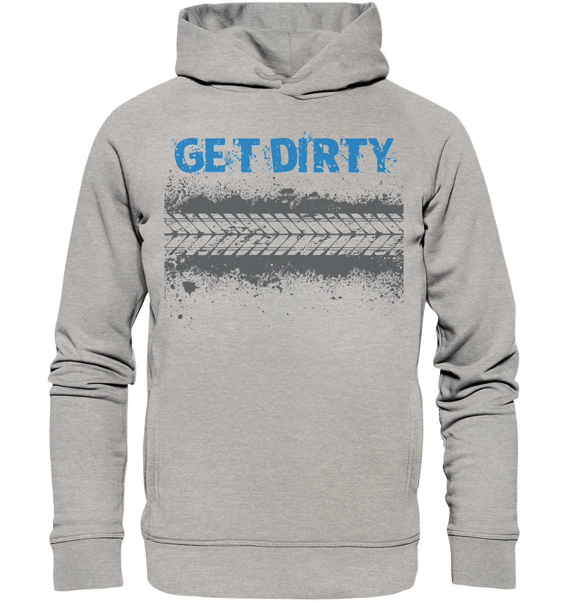 GET DIRTY TYRE - Unisex Mountain biking Organic Fashion Reespray Hoodie