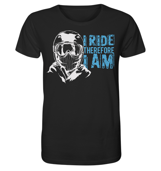 I Ride therefore I am - Organic unisex skiing snowboarding Reespray T-Shirt