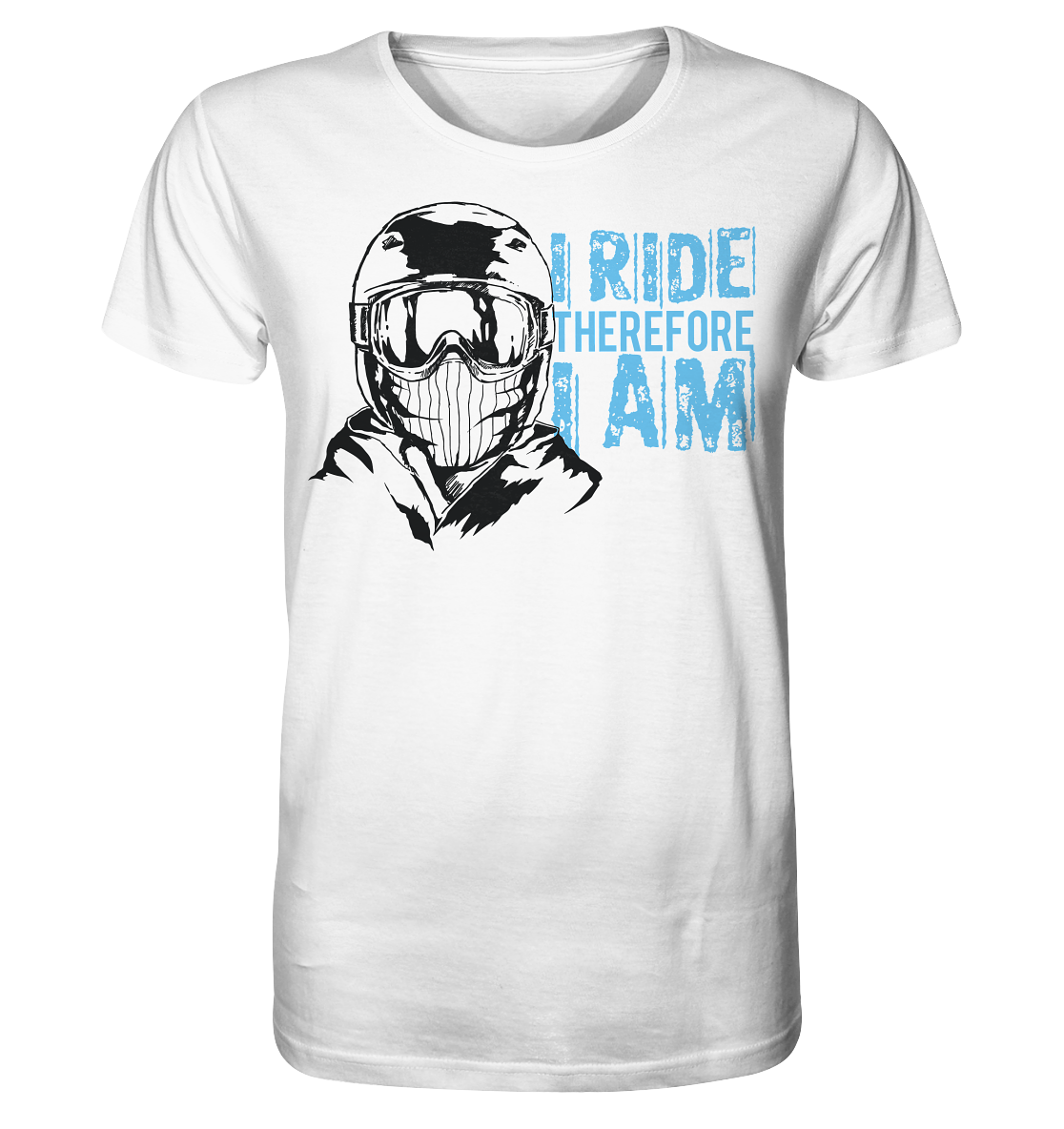 I Ride therefore I am - Organic unisex skiing snowboarding Reespray T-Shirt